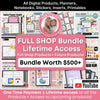 All Access Pass, Whole Shop Bundle, Unlock All Planners, Life Planner, To Do List, Monthly Budget, Debt Payoff, Bill Calendar, Meal Planner, Vacation Planner, Beginners Budget Bundle